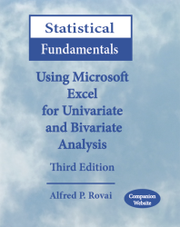 Statistical Fundamentals: Using Microsoft Excel for Univariate and Bivariate Analysis